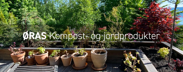 En frodig hage med teksten "ØRAS kompost- og jordprodukter"